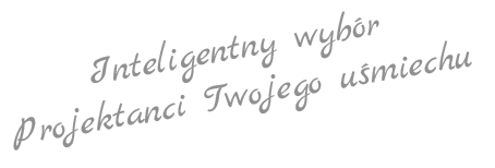 inteligentny wybór, projektanci Twojego uśmiechu